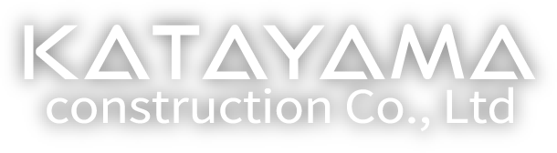 KATAYAMA construction Co., Ltd